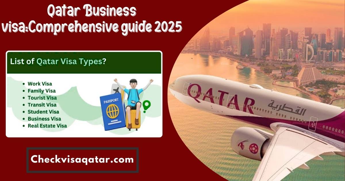 Qatar Business visa: Comprehensive guide 2025
