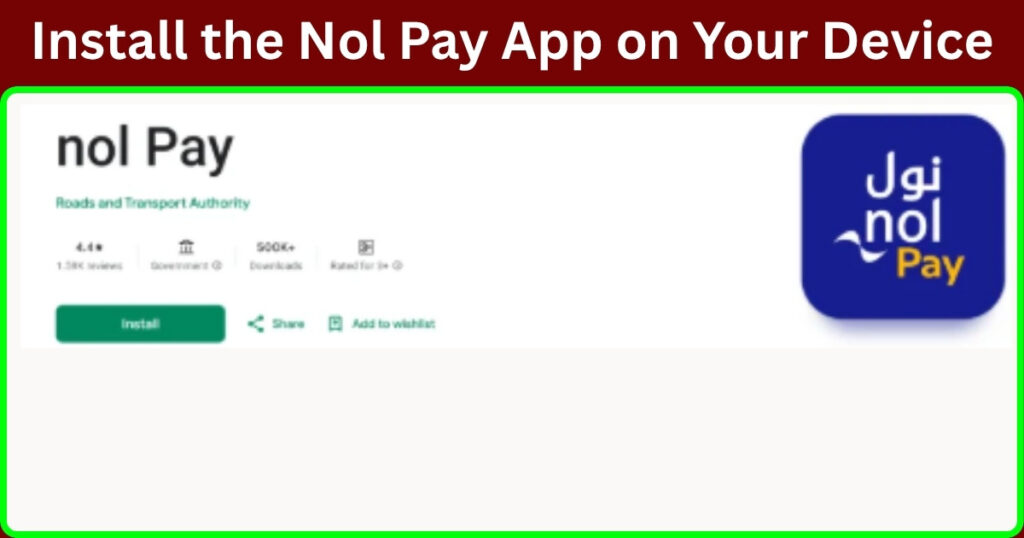 Download the Nol Pay App