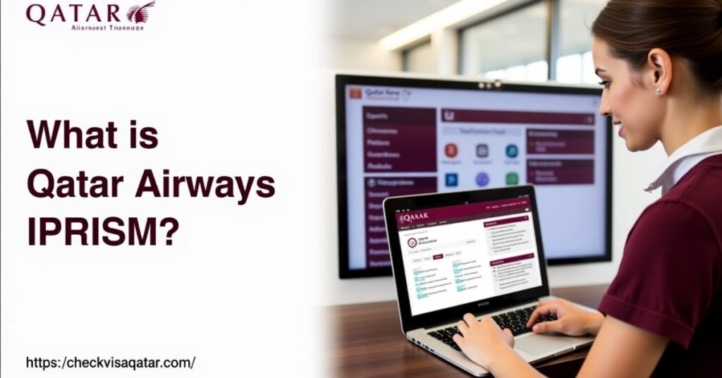 What is Qatar Airways IPRISM?