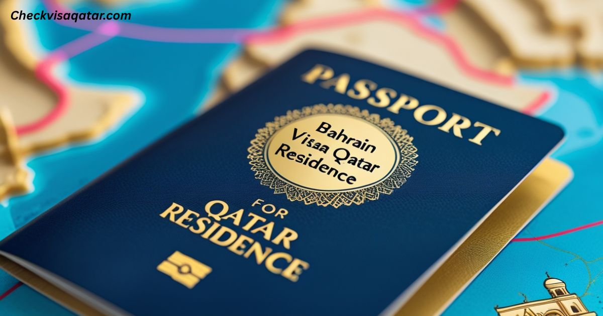 Bahrain Visa For Qatar Residence