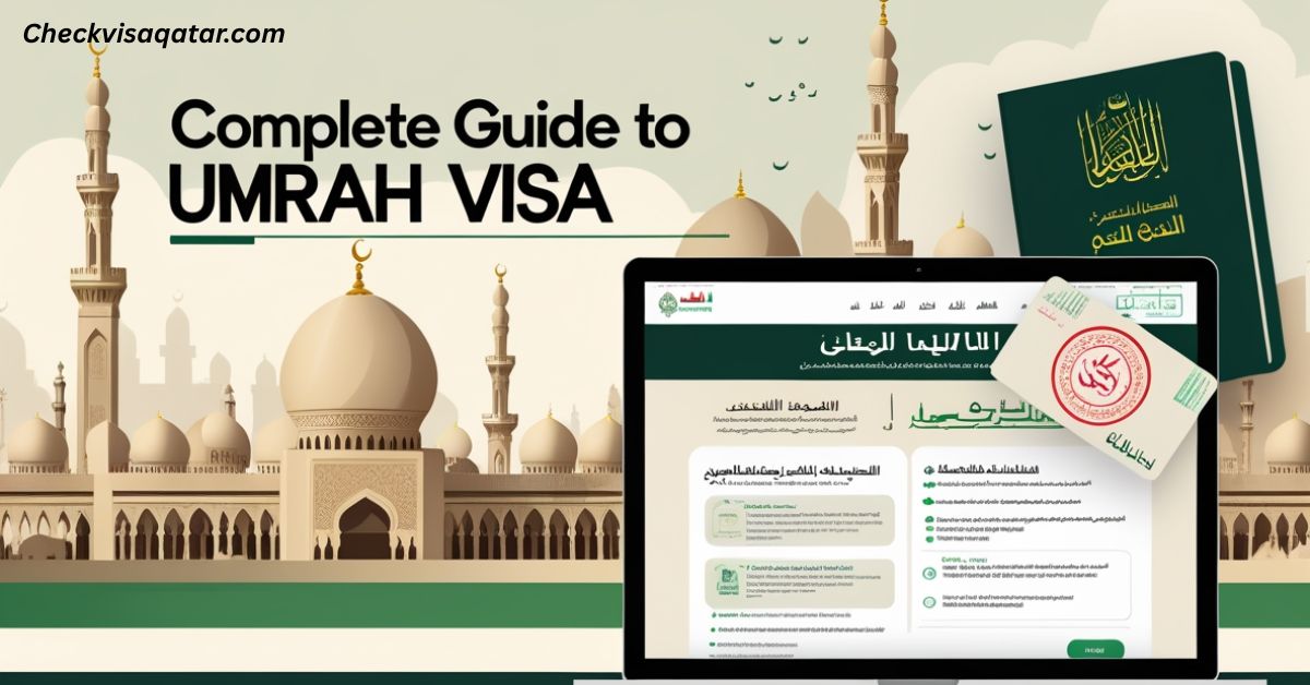 Complete Guide to Umrah Visa from Qatar: 2025 Requirements, Application Process & Latest Updates