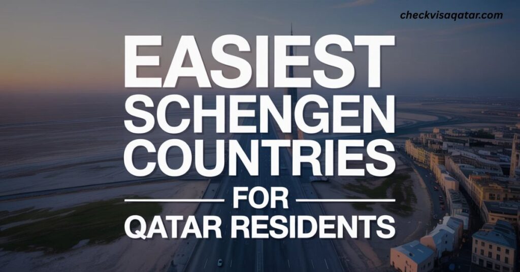 Easiest Schengen Countries for Qatar Residents