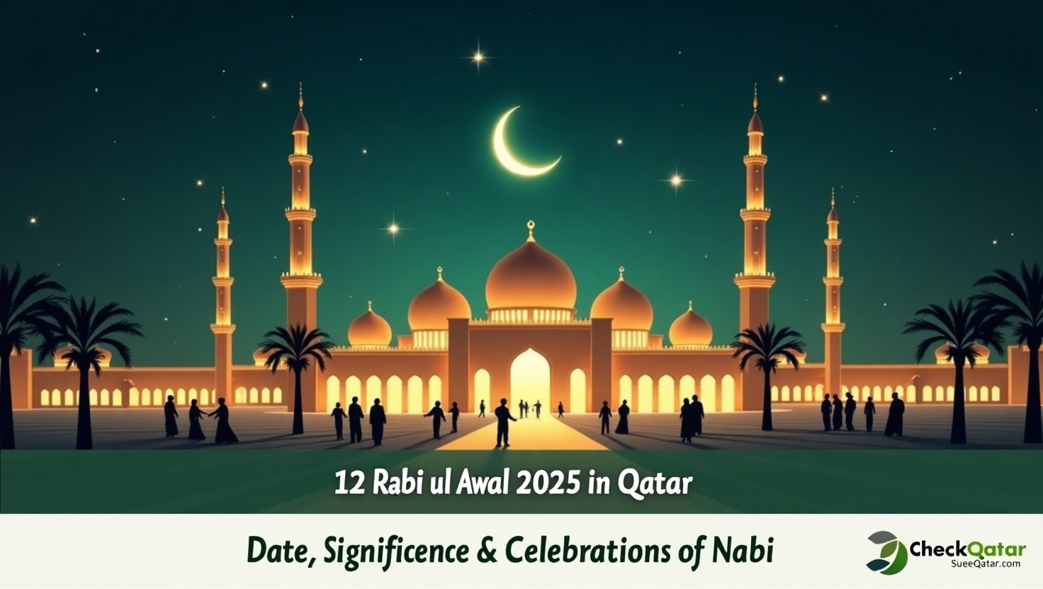 12 Rabi ul Awal 2025 in Qatar: Date, Significance & Celebrations of Eid Milad un Nabi